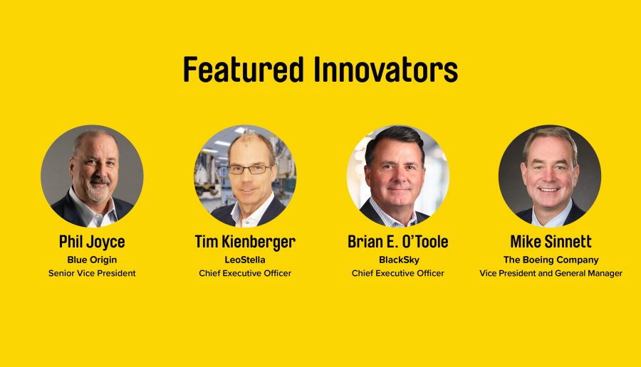 2023 Innovation Exchange Leading-Edge Innovators - Phil Joyce (Blue Origin), Tim Kienberger (LeoStella), Brian E. O'Toole (BlackSky), and Mike Sinnett (The Boeing Company)